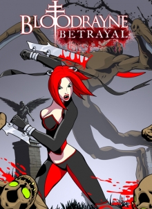BloodRayne: Betrayal