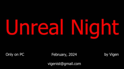 Короткометражка Unreal Night (2024)