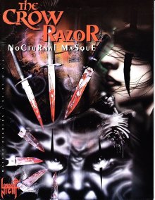 The Crow / Razor: Nocturnal Masque