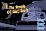The Temple of Lost Souls