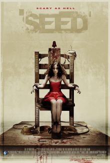 Сид: Месть восставшего (Seed) (2006) - Фильм