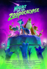 Ночь в зоопарке (Night of the Zoopocalypse) (2024) - Фильм