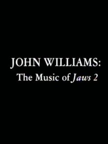 John Williams: The Music of
