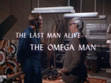 The Last Man Alive: The Omega Man