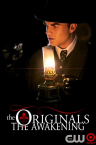 The Originals: Awakening (2013) - Фильм