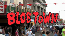 Blob Town