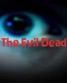 My Evil Dead Remake
