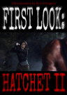 First Look: Hatchet II (2011) - Фильм