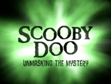 Scooby Doo: Unmasking the Mystery